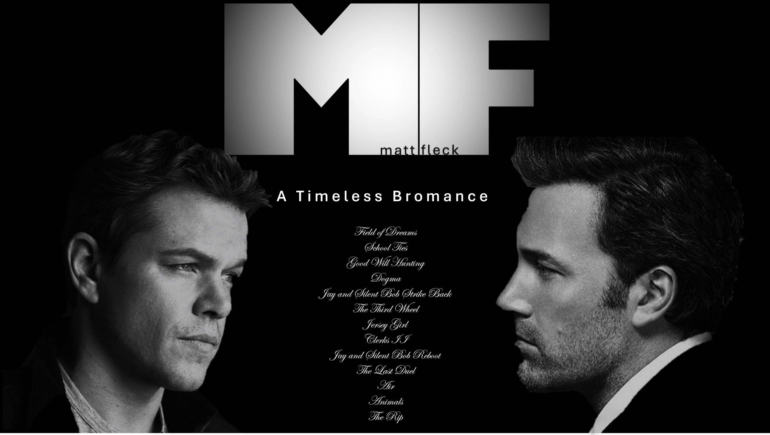 Matt Damon and Ben Affleck face each other in a black-and-white tribute to their film collaborations.