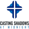 Casting Shadows at Midnight