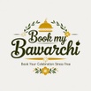 Bookmybawarchi
Book your celebrations stress free!!