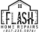 Flash Home Repairs