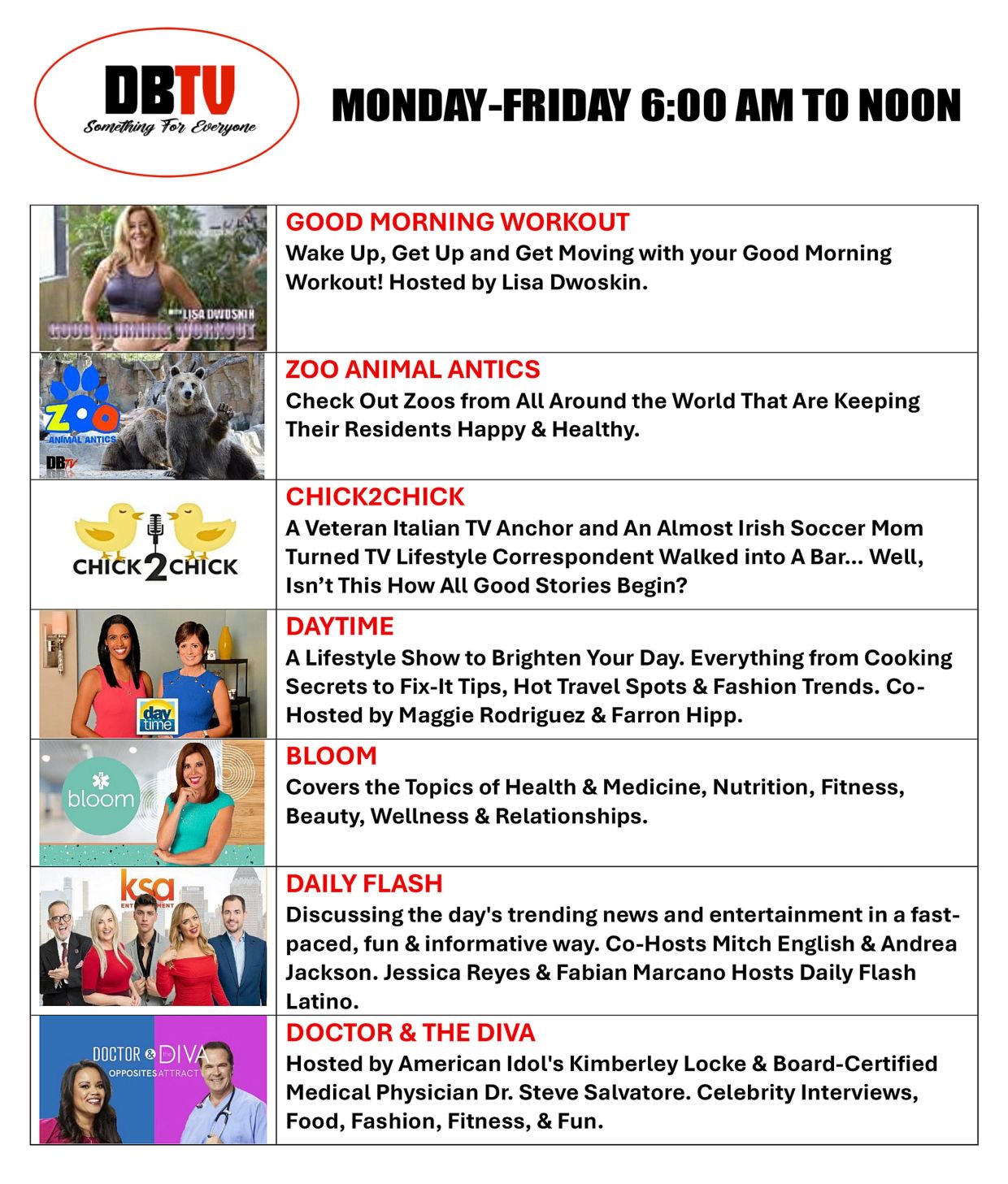 DBTV morning shows lineup from 6 AM to noon, featuring workouts, zoo antics, lifestyle, health, news, and interviews.