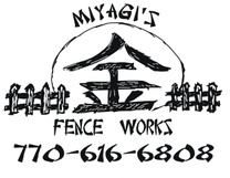 Miyagi's Fence Works