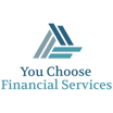 You Choose Financial Services, LLC