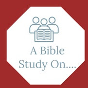 A Bible Study On....