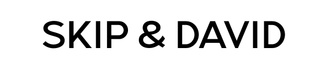 Skip and David