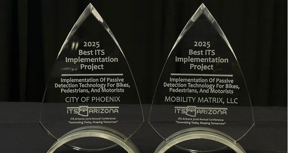 Two 2025 ITS Arizona awards for Best ITS Implementation Project.