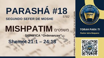 Parashá Mishpatim from Shemot 21:1–24:18, focusing on laws and ordinances.