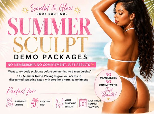 Summer Sculpt demo packages for body sculpting with no membership required.