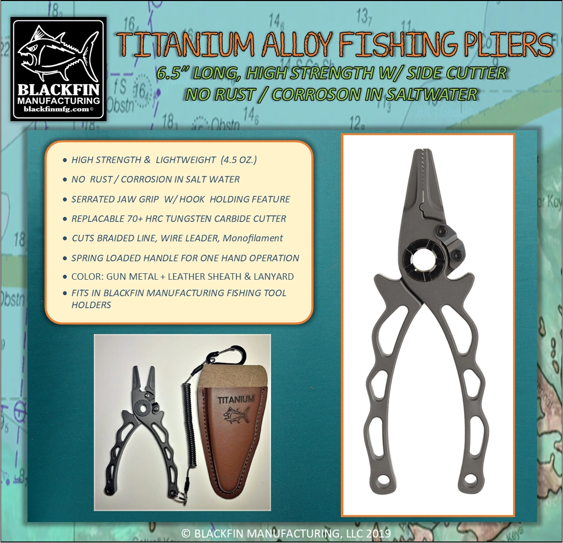 Titanium Fishing Pliers - 6.5, High Strength, No Rust, Marine Grade
