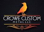 Crowe Custom Metal LLC