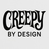 Creepy By Design