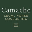 Camacho Legal Nurse Consulting, LLC