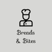 Breads & Bites