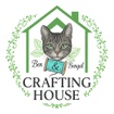 Ben and Bengal Crafting House