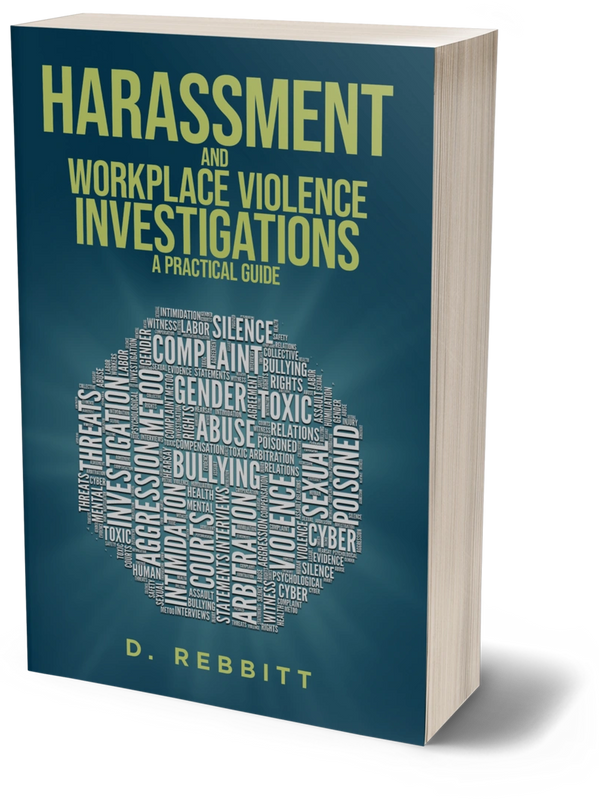 Harassment and workplace violence investigations. Bullying investigations. Consultations.