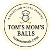 Tom's Mom's