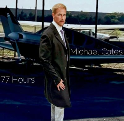 Michael Cates, 77 Hours Press Release