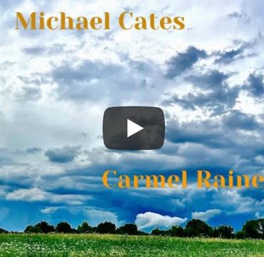 Michael Cates single Carmel Raine