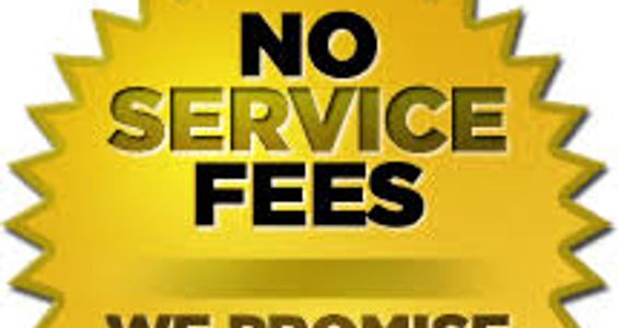 No service fee at all with a completed repair 