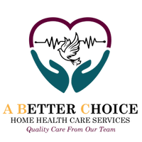 A Better Choice Home Health Care