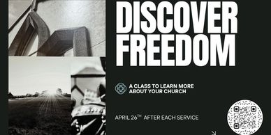 Advertisement for a church class titled Discover Freedom, with a QR code for more info.