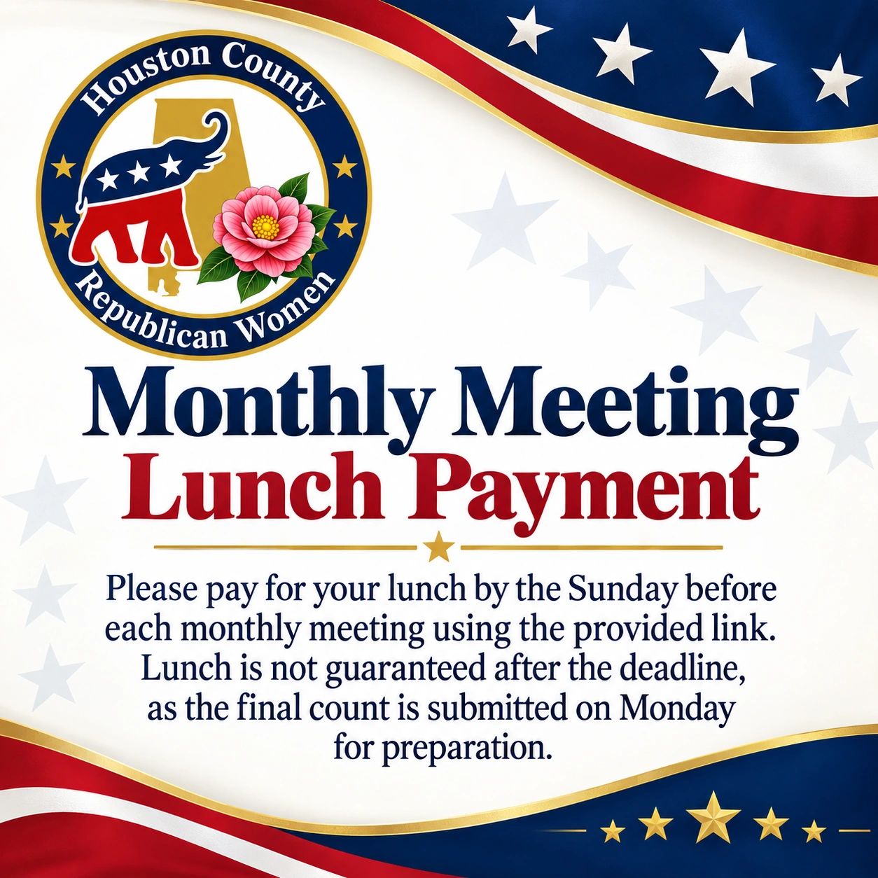 Houston County Republican Women monthly meeting lunch payment notice.