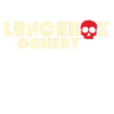 Lunchbox Comedy