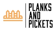 Planks And Pickets