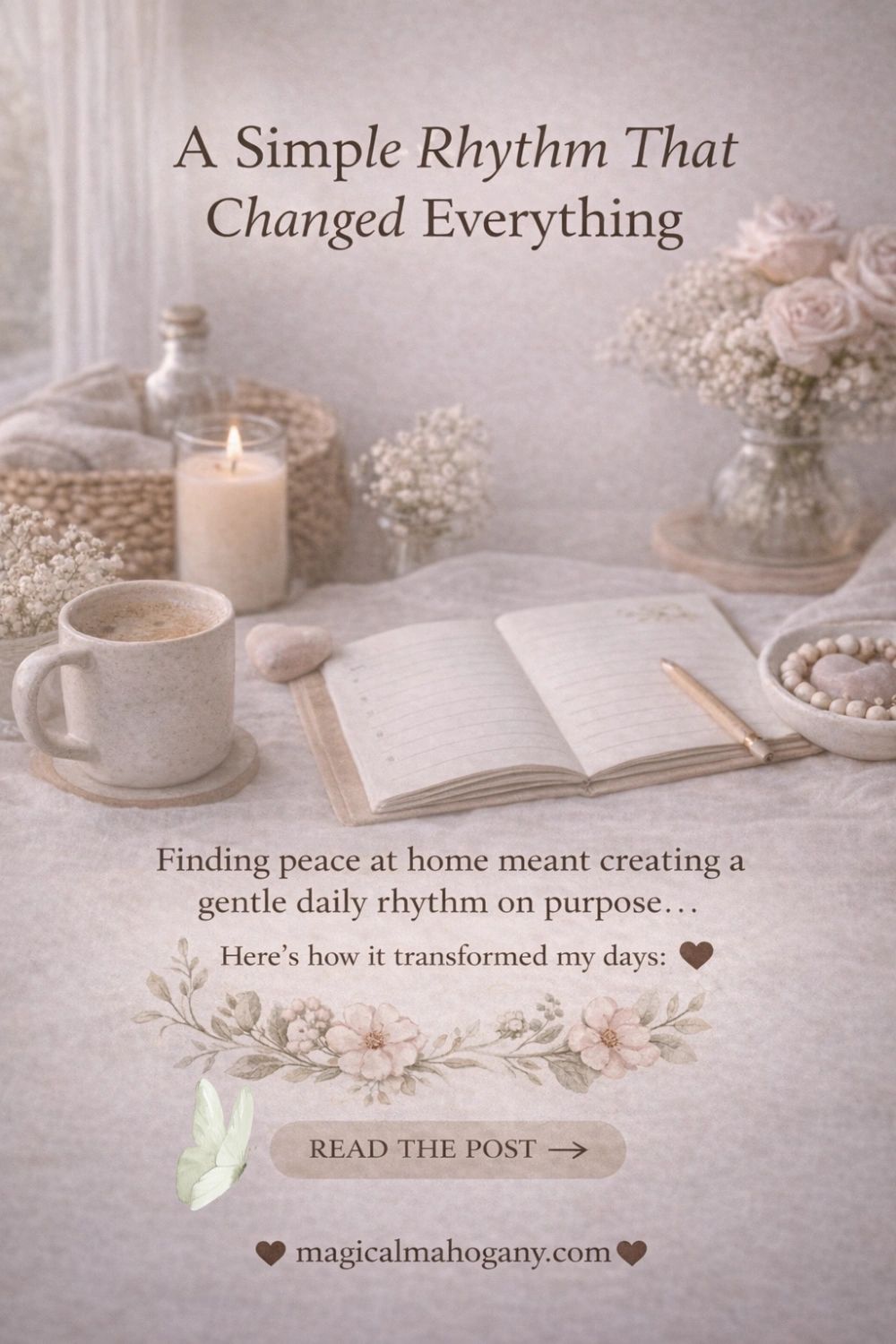 How I Created a Simple Daily Rhythm for a Peaceful Home