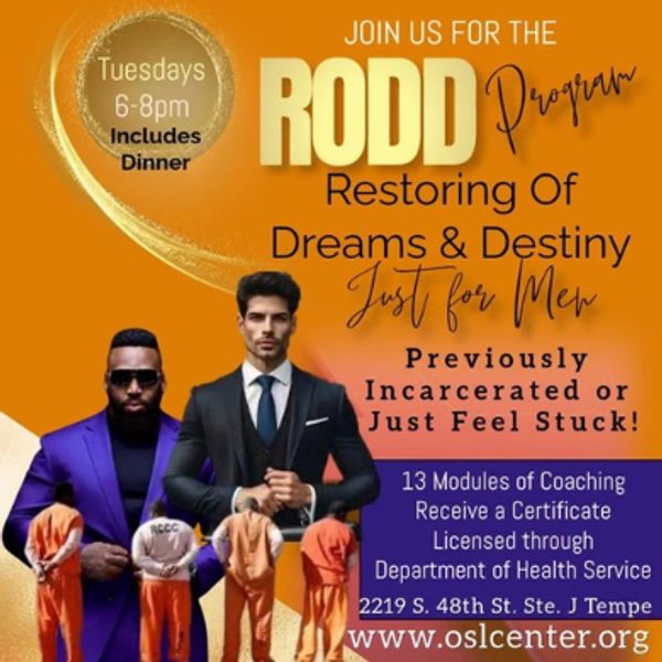 RODD program for men Tuesdays 6-8pm with dinner.