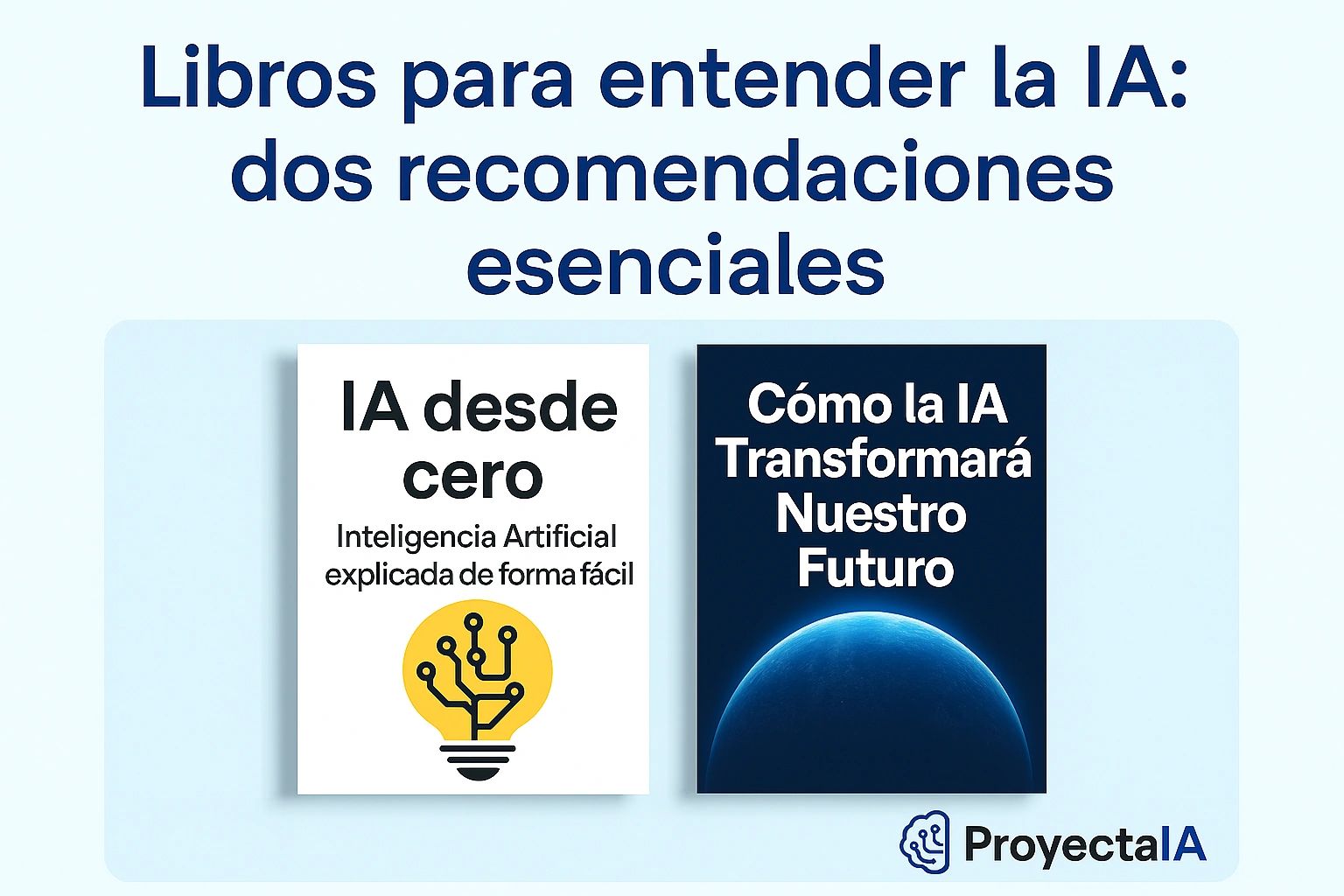 2 libros clave para entender la Inteligencia Artificial