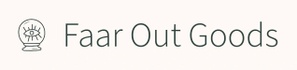 Faar Out Goods