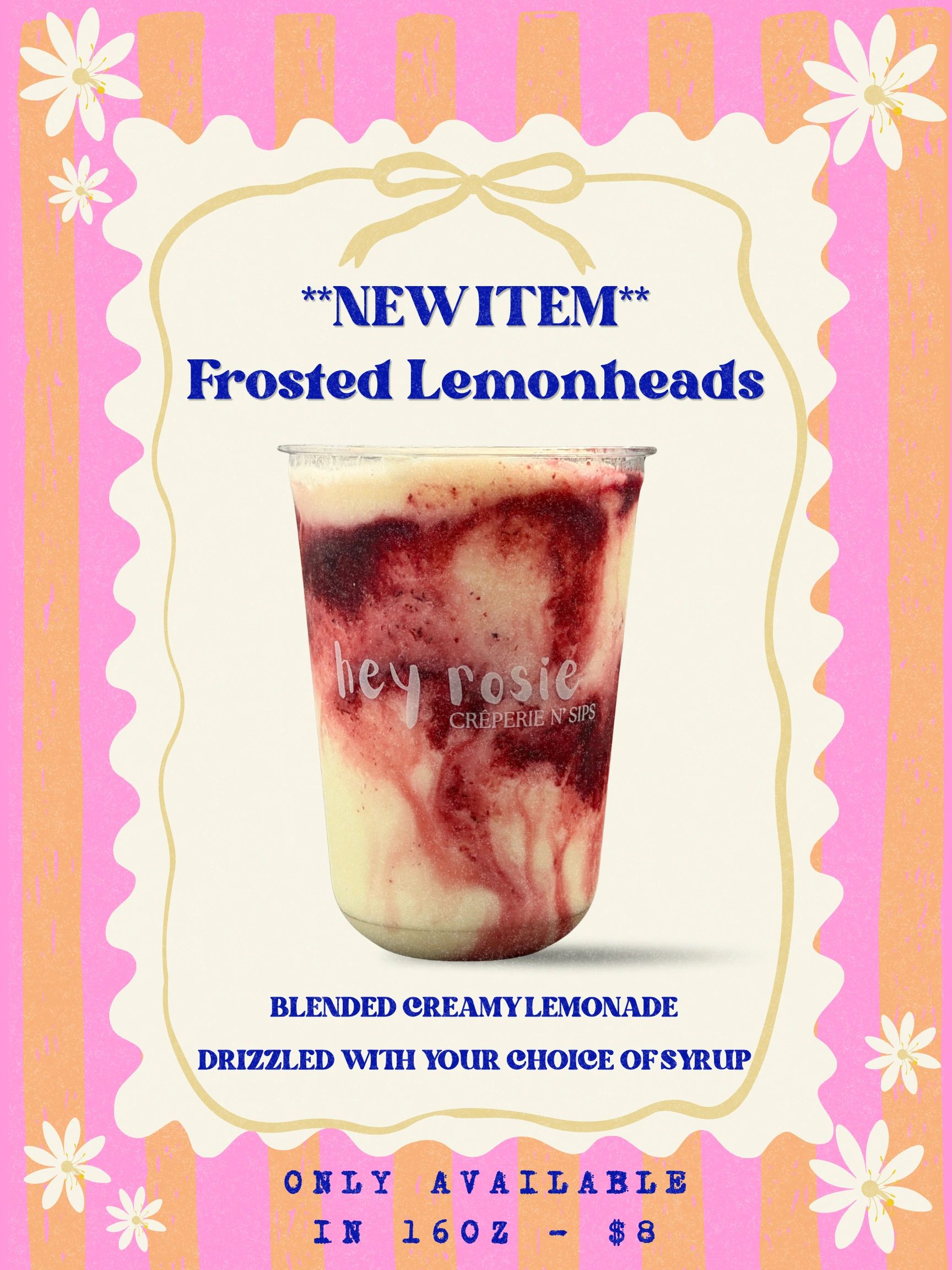 New Frosted Lemonheads drink with creamy lemonade and syrup.