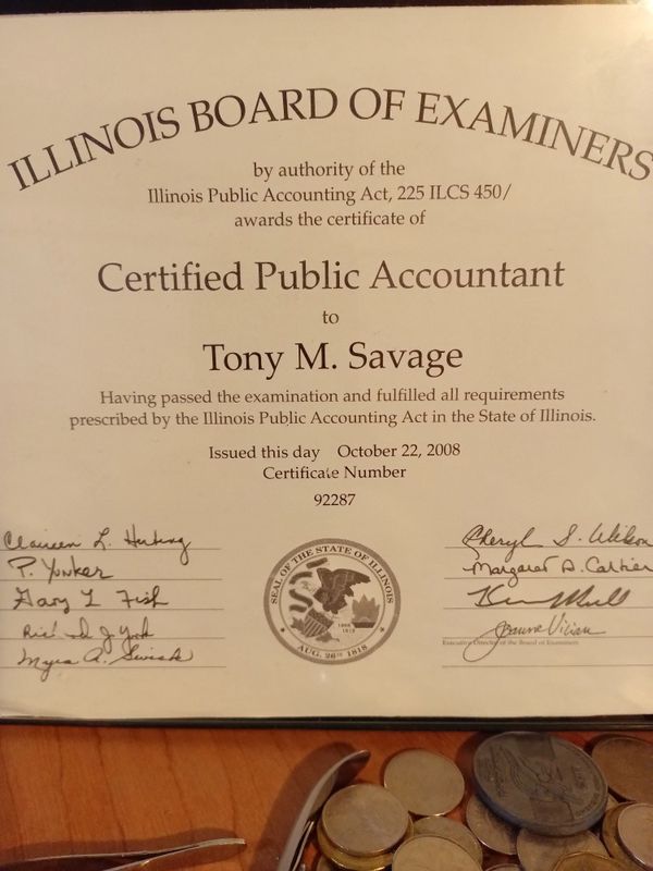 Illinois CPA certificate awarded to Tony M. Savage.