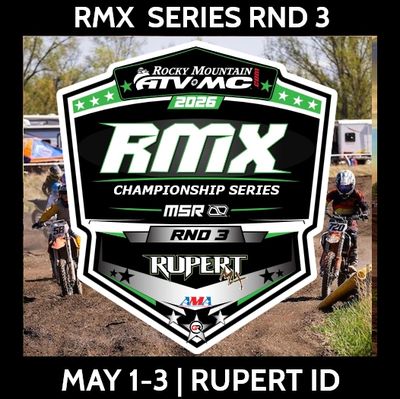 Promotional image for RMX Series Round 3 motocross event in Rupert, Idaho.