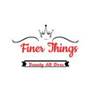 Finer Things