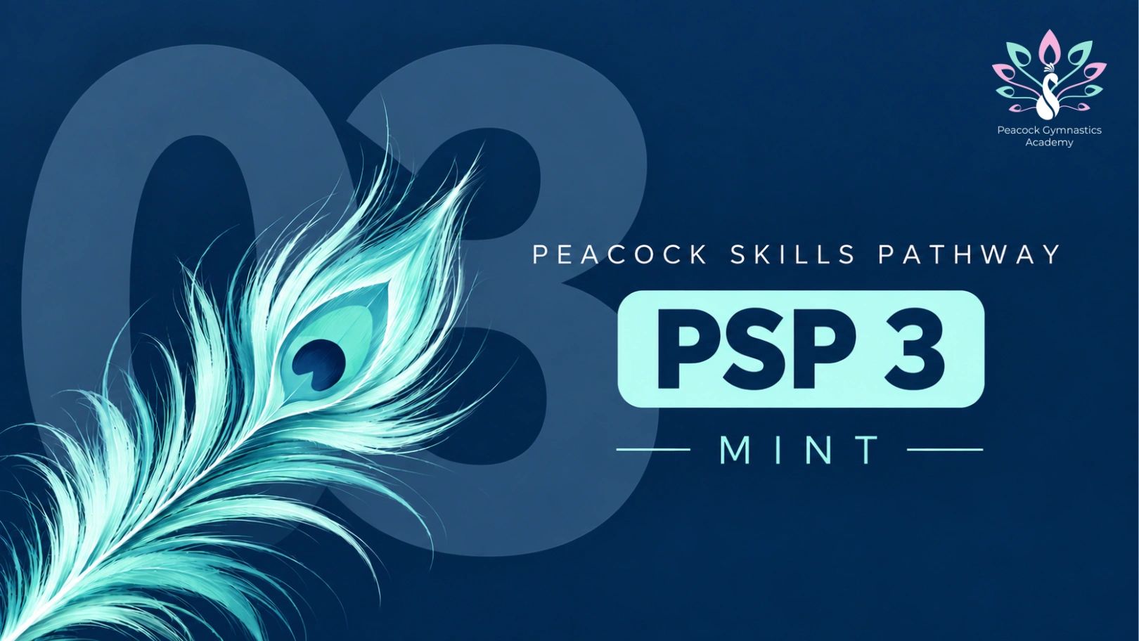 Peacock Skills Pathway PSP 3 Mint announcement with peacock feather.