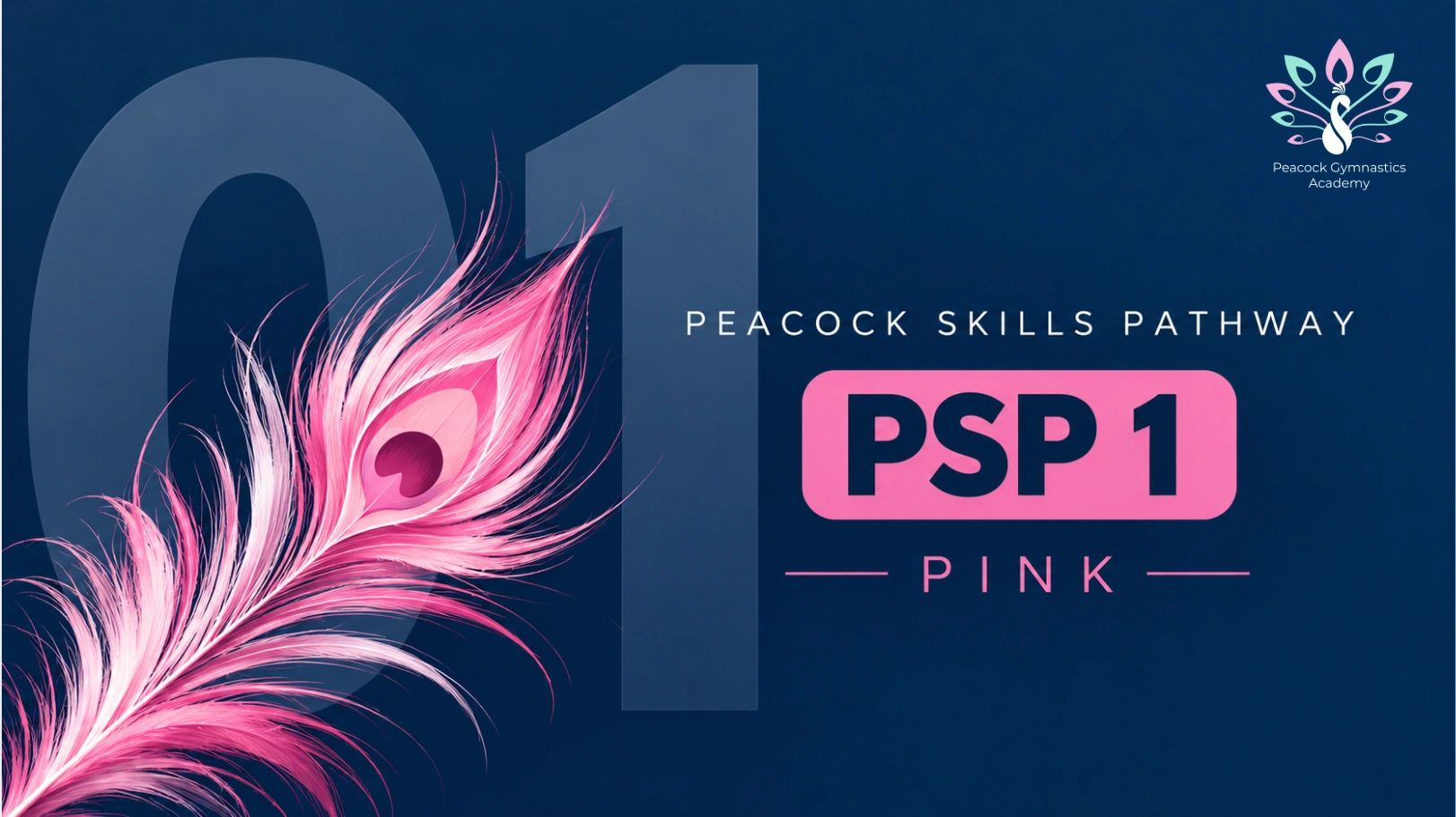 PSP 1 Pink Peacock Skills Pathway graphic with pink feather
