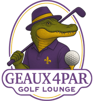 Geaux 4 Par Golf Lounge