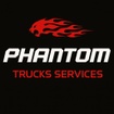 PHANTOM  TRUCKS SERVICES