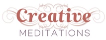 Creative Meditations