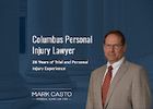 Columbus personal injury lawyer Mark Casto offers 25 years of legal experience.