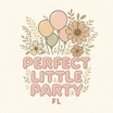 Perfect Little Party