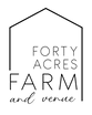 Forty Acres Farm & Venue