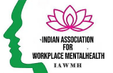 INDIAN ASSOCIATION FOR WORKPLACE MENTAL HEALTH - IAWMH