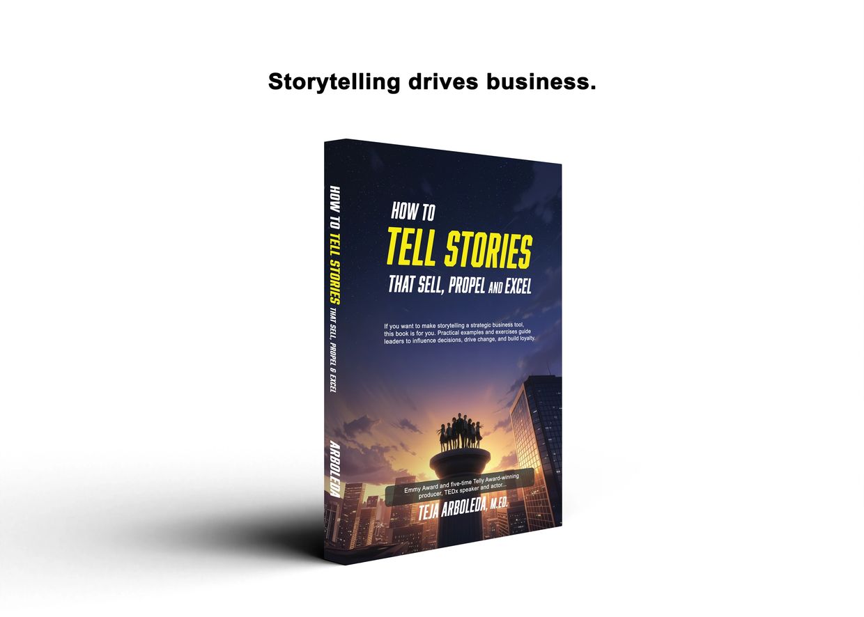 Book titled 'How to Tell Stories That Sell, Propel and Excel' by Teja Arroleda.