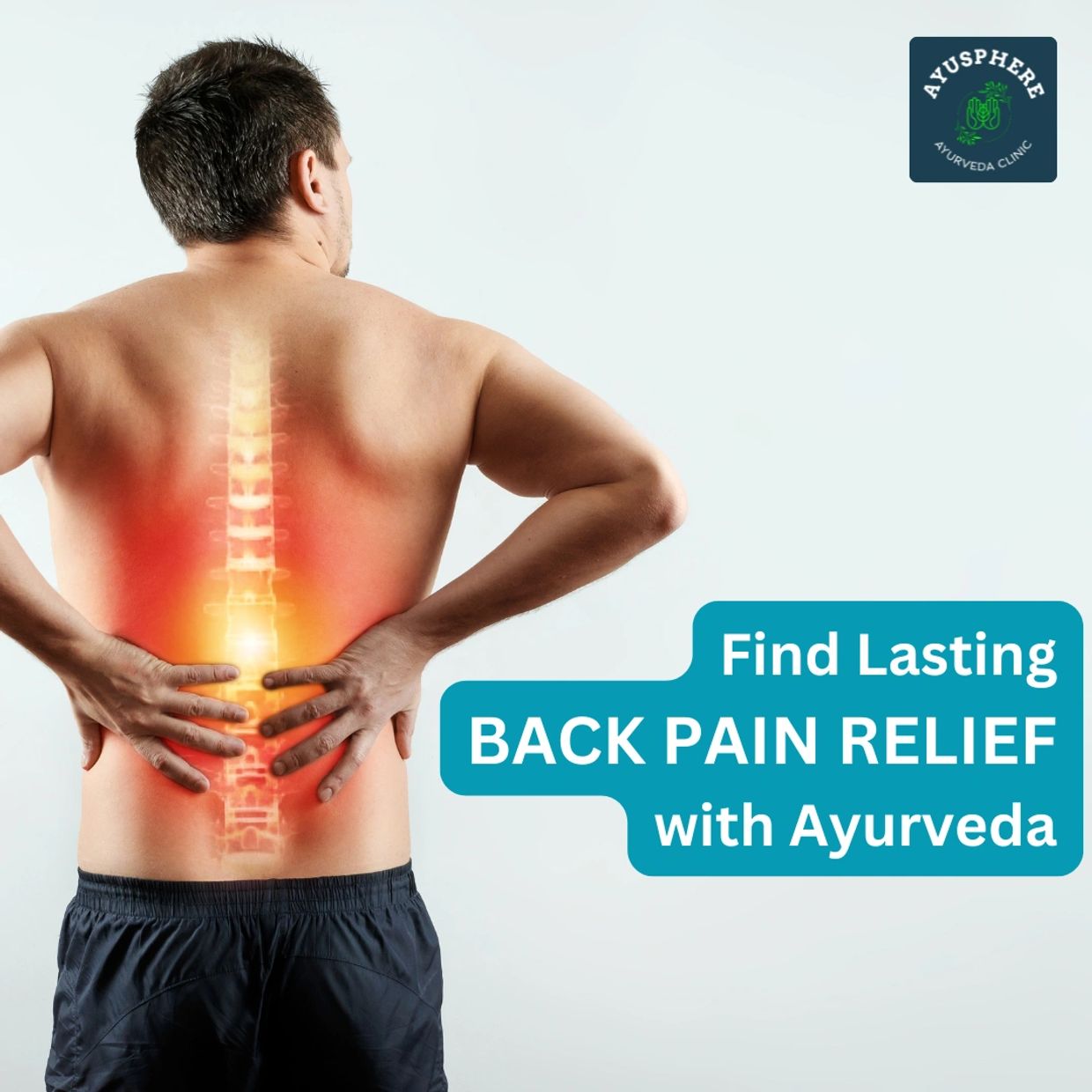 Relieve Back Pain Naturally Visit AyuSphere Ayurveda in Marine Drive, Mumbai & Palava City, Dombivli