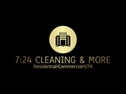 7:24 Cleaning and More