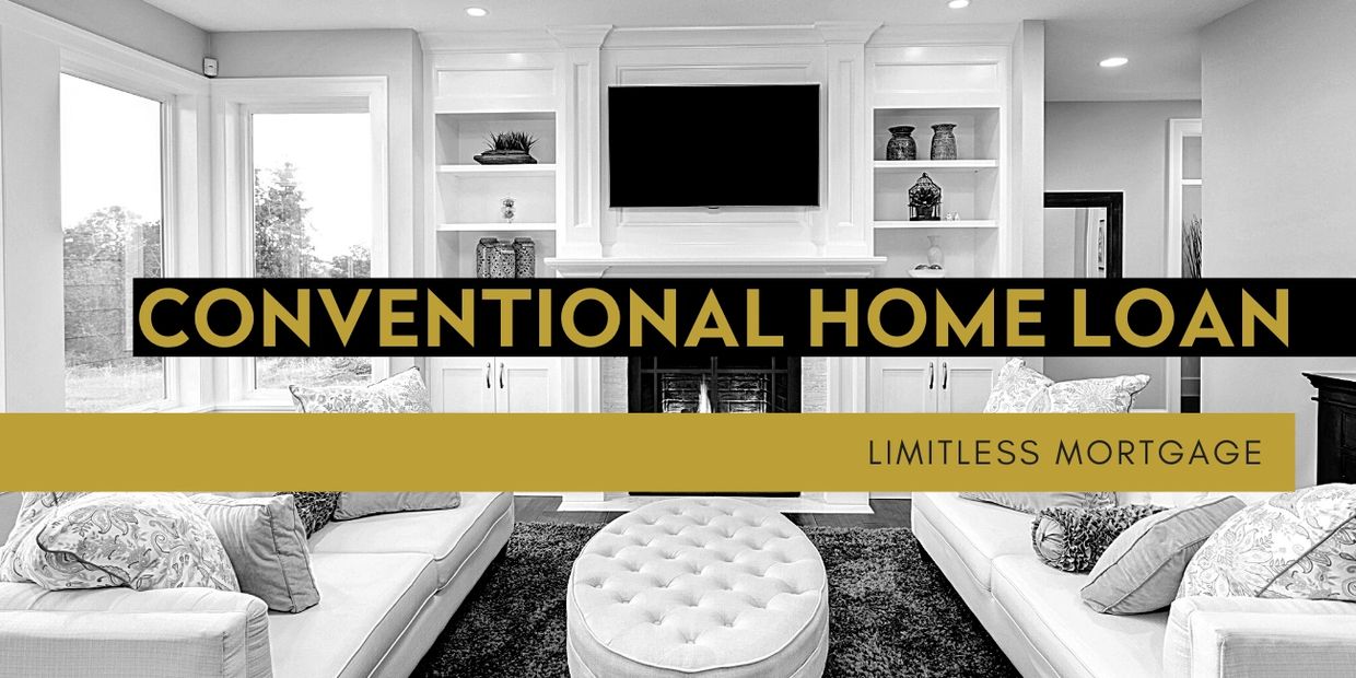 conventional home loan, home loan, LimitlessAF, Be Limitless, #BeLimitless, Tampa, Florida