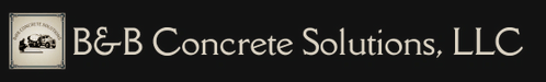 B&B Concrete Solutions, LLC